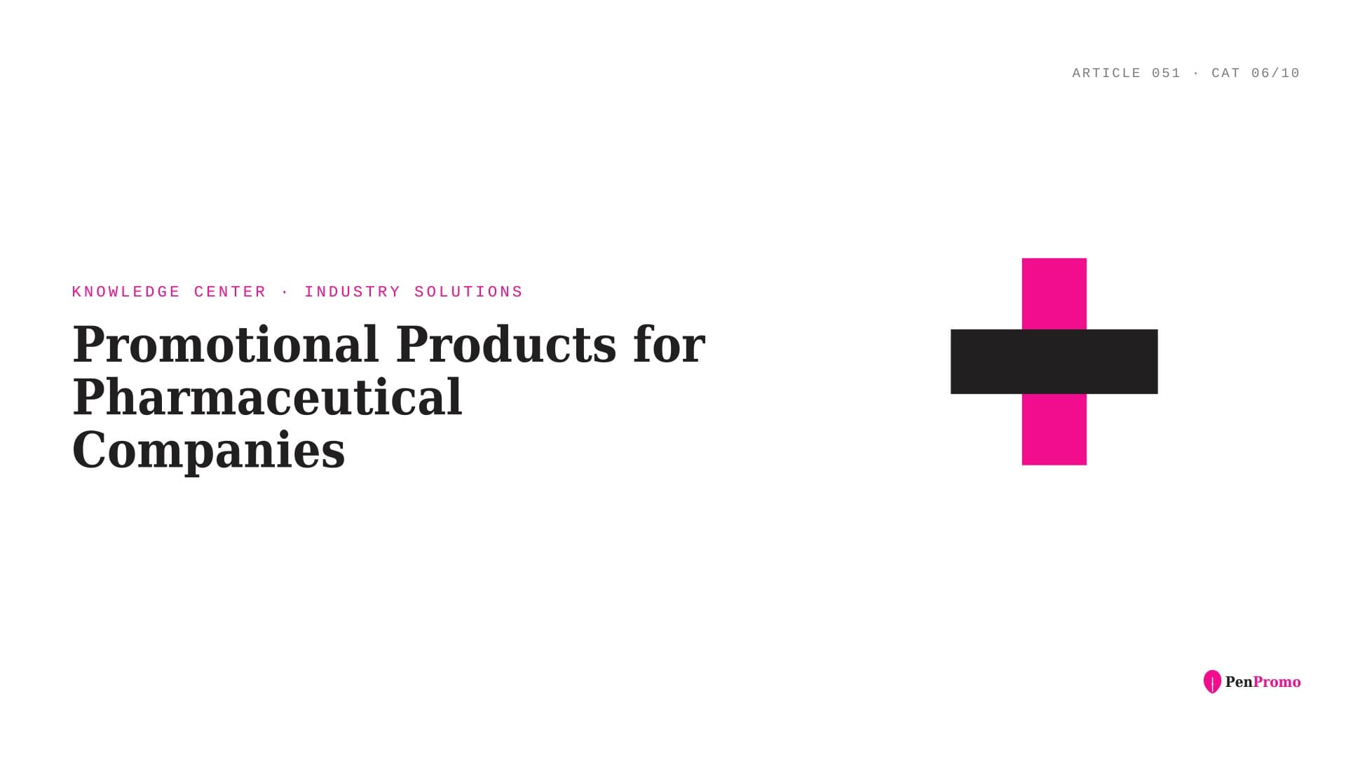 Promotional Products for Pharmaceutical Companies